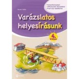 Var&aacute;zslatos helyes&iacute;r&aacute;sunk 4. &eacute;vfolyam - Kocsis Csilla