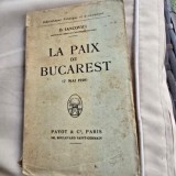 La paix de Bucarest (7 Mai 1918) , D. Iancovici , 1918