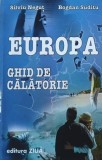 Europa. Ghid de calatorie - Silviu Negut