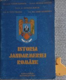 Istoria jandarmeriei Tudor Cearapin George Seritan