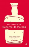 Recursul la metoda - Editura Curtea Veche