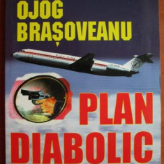 Rodica Ojog Brasoveanu - Plan diabolic