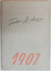 1907 PEIZAJE de TUDOR ARGHEZI , 1955 ,CONTINE PORTRETUL LUI TUDOR ARGHEZI de J. PERAHIM