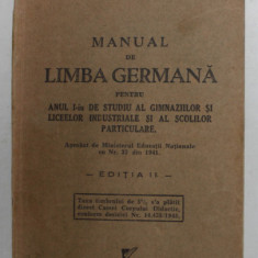 MANUAL DE LIMBA GERMANA PENTRU ANUL I-iu DE STUDIU AL GIMNAZIILOR ...de MAXIMILIAN W. SCHROFF , 1941