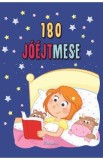 180 joejtmese. 180 de povesti