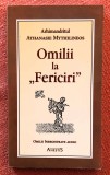 Omilii la &quot;Fericiri&quot;. Editura Anestis, 2019 - Arhimandrit Athanasie Mythilineos