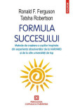 Formula succesului. Metode de creștere a copiilor inspirate din experiența absolvenților de la Harvard și de la alte universități de top - Paperback b