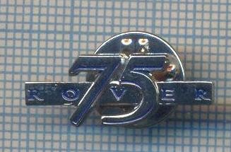 AX 1129 INSIGNA -TEMA AUTOMOBILISTICA -ROVER 75 -PENTRU COLECTIONARI