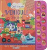 Asculta si invata: Cartea cu sunetele vehiculelor PlayLearn Toys, Girasol