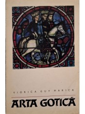 Viorica Guy Marica - Arta gotica (Editia: 1970) foto
