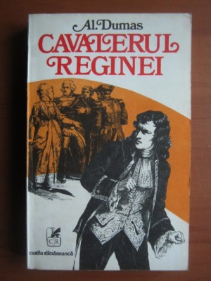 Alexandre Dumas - Cavalerul reginei foto