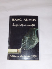 ISAAC ASIMOV - RESPIRATIA MORTII foto