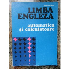Mihaela Blandu - Limba engleza. Automatica si calculatoare.