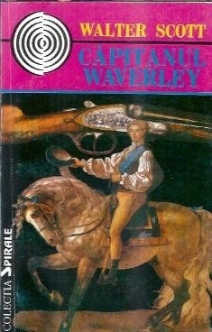 Capitanul Waverley - Walter Scott