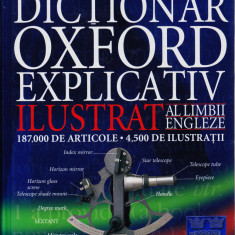 Dictionar Oxford explicativ ilustrat al limbii engleze ( 1008 pagini, ca nou )