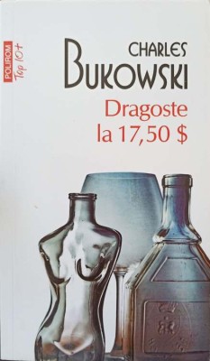 DRAGOSTE LA 17,50 $-CHARLES BUKOWSKI-335628 foto
