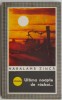 Ultima Noapte de Razboi - Haralamb Zinca - Carte Beletristica Politista