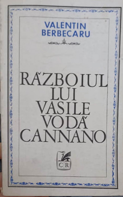 RAZBOIUL LUI VASILE VODA CANNANO-VALENTIN BERBECARU foto