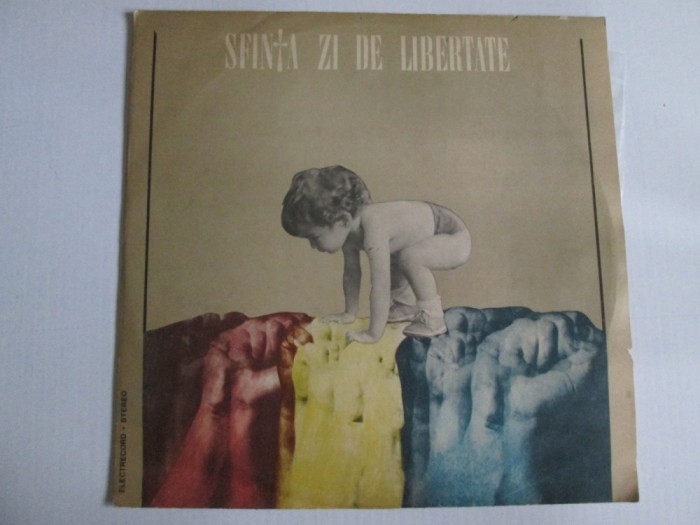 Disc vinil LP 12&#039;&#039; Sf&icirc;nta zi de libertate 1990,&icirc;n stare excelentă
