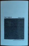 Cumpara ieftin FRANCIS PONGE - THE TABLE (translated by COLOMBINA ZAMPONI) [CAMBRIDGE, MA 2017]