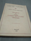 IOANA VINTILA RADULESCU-INTRODUCERE IN STUDIUL LIMBII OCCITANE PROVENSALE 1981