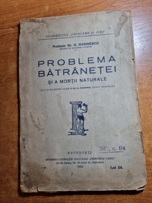 problema batranetei si a mortii naturale - din anul 1924 foto