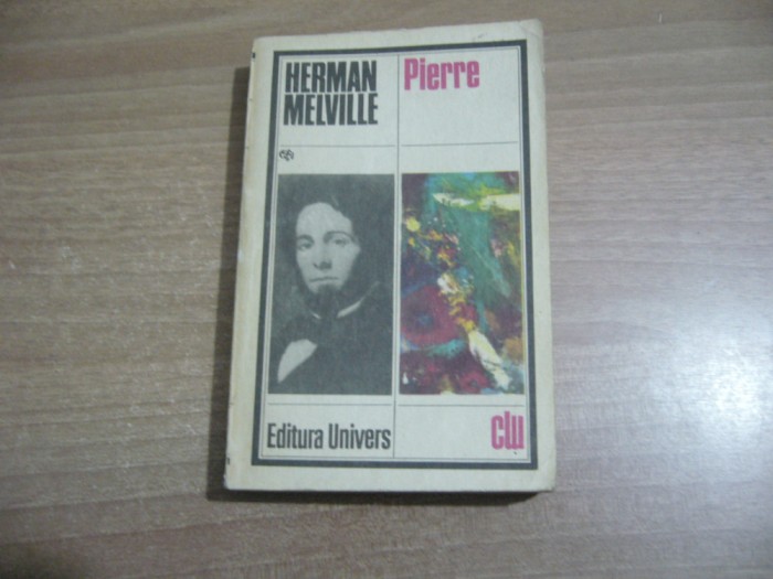 Herman Melville - Pierre