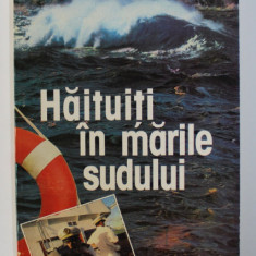 HAITUITI IN MARILE SUDULUI de MIRCEA NOVAC , 1996