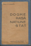 Dogme, rasa, natiune, stat &ndash; Radu A. Florescu