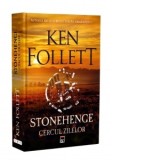 Stonehenge. Cercul zilelor [Precomanda] - Ken Follett