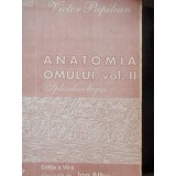 ANATOMIA OMULUI - VICTOR PAPILIAN - VOL.II