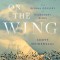 A World on the Wing - The Global Odyssey of Migratory Birds