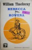 Rebecca si Rowena - William Thackeray - Carte Beletristica