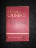 GEORGE CALINESCU - STUDII SI COMUNICARI (1966, Biblioteca scolarului)