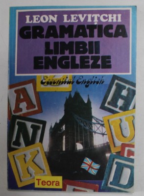 GRAMATICA LIMBII ENGLEZE de LEON LEVITCHI foto