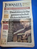 ziarul jurnalul national 28 ianuarie 2004 - interviu generalul stanculescu,gabriela vranceanu firea,dorinel munteanu la steaua