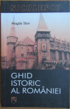 Magda Stan - Ghid Istoric al Romaniei