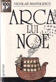 Nicolae Manolescu - Arca lui Noe (2003)