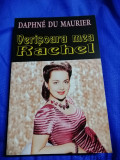 Verisoara mea Rachel Daphne Du Maurier