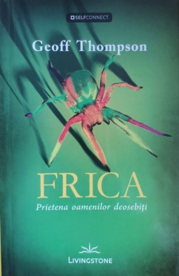Frica Prietena Oamenilor Deosebiti - Geoff Thompson , G45 foto