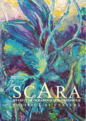 Scara - Revista De Oceanografie Ortodoxa. Politica Si Cultura foto