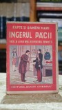 Cumpara ieftin Ingerul pacii. Viata lui Alfred Nobel, descoperitorul dinamitei (1940) - Raul Dolfineanu