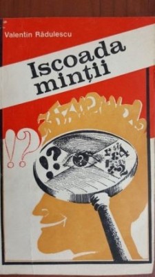 Iscoada mintii Valentin Radulescu foto