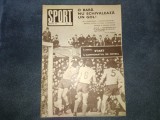 REVISTA SPORT NR 5 1972 UTA TOTTENHAM