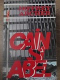 Cain si Abel - Jeffrey Archer, Vivaldi 1994, Romana, Roman Beletristica, Paperback