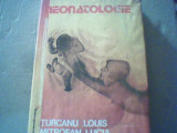 Luis Turcanu, Lucia Mitrofan - NEONATOLOGIE { 1985 }, Alta editura