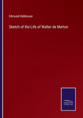 Sketch of the Life of Walter de Merton foto