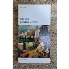 NERI POZZA - PROCES PENTRU EREZIE