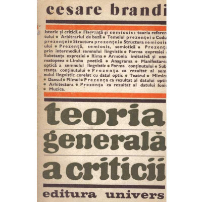 Cesare Brandi - Teoria generala a criticii - 134481 foto