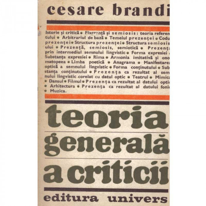 Cesare Brandi - Teoria generala a criticii - 134481